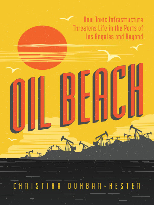 Title details for Oil Beach by Christina Dunbar-Hester - Available